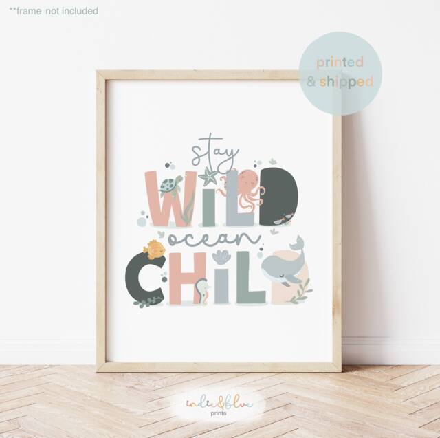 stay Wild Print, Sea Nursery Under The Ocean Animals, Scandi Decor, Kids Wall Art - image 1