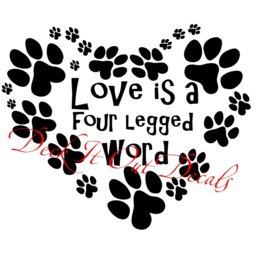 "Paw Print Heart With Quote ""Love Is A Four Legged Word" - thumbnail 3
