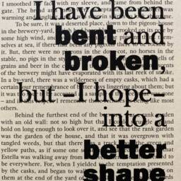 Great Expectations Book Quote Art Print I Have Been Bent & Broken, But - Hope Into A Better Shape - thumbnail 3