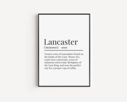 Lancaster Definition Print, Wall Print For People From Lancaster, UK Lancashire - thumbnail 1