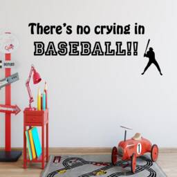 There's No Crying in Baseball Sports Wall Decal Vinyl Letters Stickers Art - Vwaq - thumbnail 1