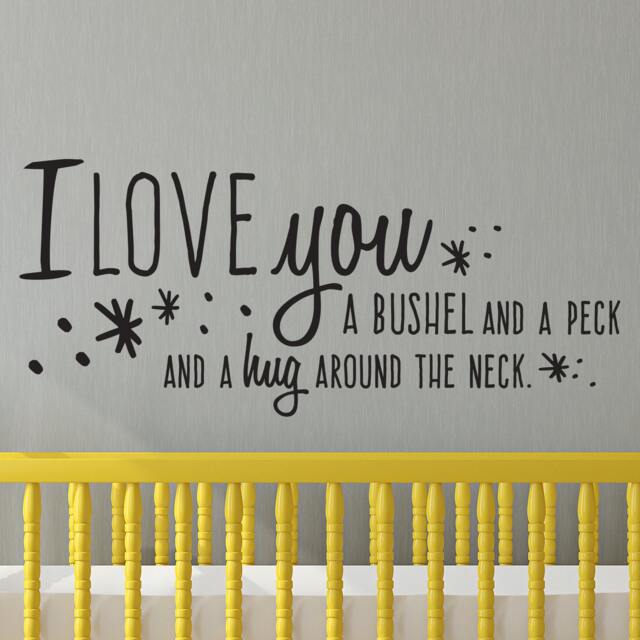 Love You Bushel & A Peck Quote - Wall Decal Custom Vinyl Art Stickers - image 1
