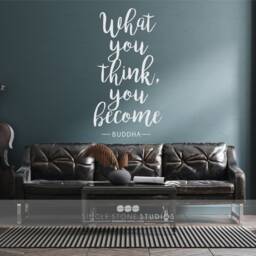 What You Think Become - Buddha Quote Vinyl Wall Decal Words Custom Home Decor - thumbnail 3