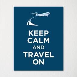 Keep Calm & Travel On - Fine Art Print Choice Of Color Purchase 3 Receive 1 Free Custom Prints Available - thumbnail 1