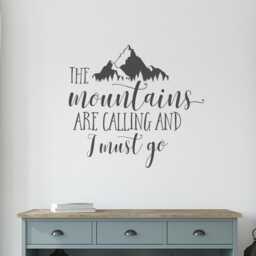 Mountains Are Calling Wall Decal Rustic Home Decor, Inspirational Quote Ww143