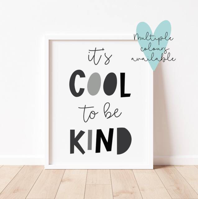 Cool To Be Kind Print - Kids Bedroom Wall Art, Childs Bedroom, Playroom Decor, Children's Room, Boys Bedroom, Grey Print - image 1