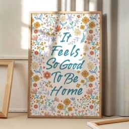 It Feels So Good To Be Home Art Canvas Poster, Trendy Wall Art, Flower Aesthetic Decor, Retro Printed Gift - thumbnail 1