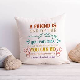 Best Friends Cushion/Christmas Birthday Far Away Gift For Friend A Is One Of The Nicest Things You Can Have Present Her - thumbnail 3