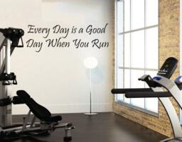 "Everyday Is A Good Day When You Run, Wall Decor Vinyl Decal Gym Workout Motivation Quote 13""x36""" - thumbnail 1