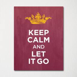 Keep Calm & Let It Go - Fine Art Print Choice Of Color Purchase 3 Receive 1 Free - thumbnail 2