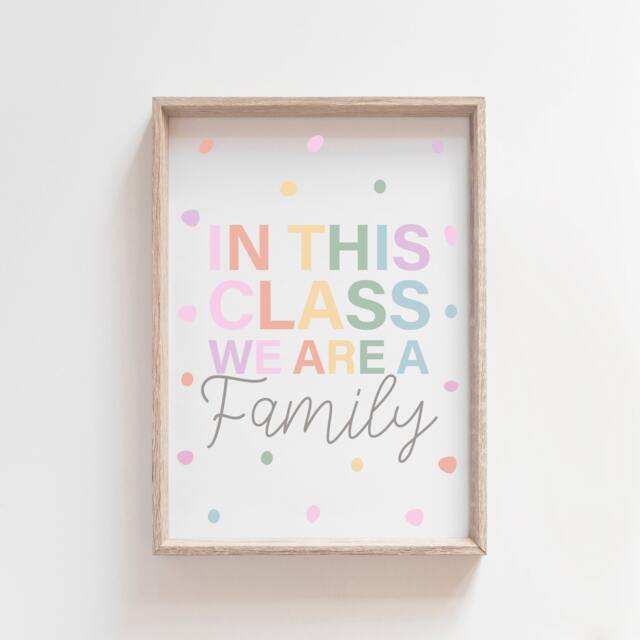 In This Class We Are A Family, Educational Learning Poster, Classroom Decor, Teachers Rule, Wall Art, Playroom - image 1