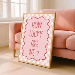 How Lucky Are We Print, Pink Stripe Quote Wall Art, Aesthetic Living Room Poster, Home Decor, Trendy Art, Cute Positive Quote - thumbnail 1