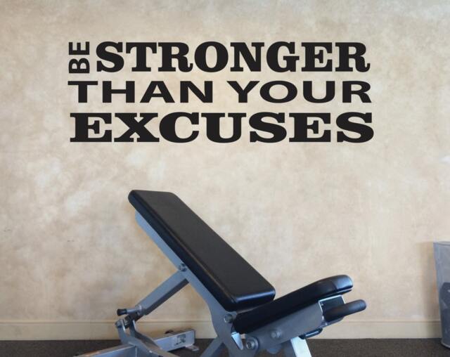 Fitness Motivation Wall Decal, Be Stronger Than Your Excuses - image 1