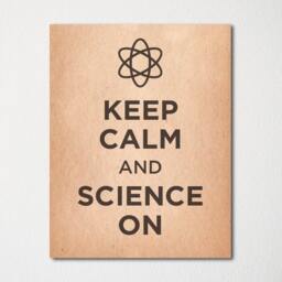 Keep Calm & Science On - Fine Art Print Choice Of Color Purchase 3 Receive 1 Free Custom Prints Available - thumbnail 2