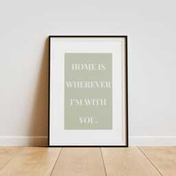 Home Is Wherever I'm With You - Minimal Poster Aesthetic Home Decor, Cute Quote, Bedroom Wall Art, Living Room Poster, Typography Print - thumbnail 2
