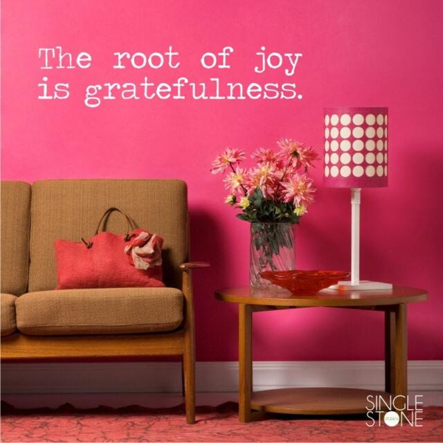 The Root Of Joy Is Gratefulness Wall Decal - Vinyl Text Words Custom Home Decor - image 1