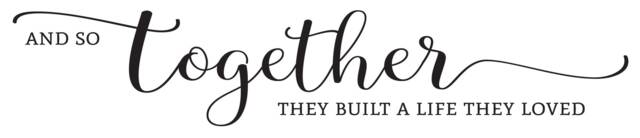 "Vinyl Wall Art Decal - ""And So Together They Built A Life Loved" - image 1