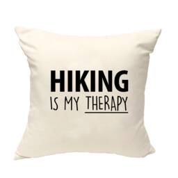 Hiker Gift Cushion Cover, Hiking Is My Therapy Pillow Cover - 1719 - thumbnail 1