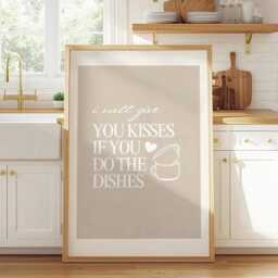 I Will Give You Kisses If Do The Dishes, Beige Poster, Above Sink Print, Minimalist Art Cute Kitchen Wall - thumbnail 1
