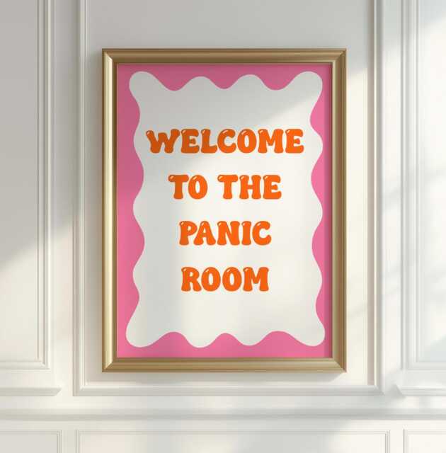 Funny Panic Room Print - Pink & Orange Bedroom Prints, Retro Quote, Print, Anxiety Trendy Prints - image 1