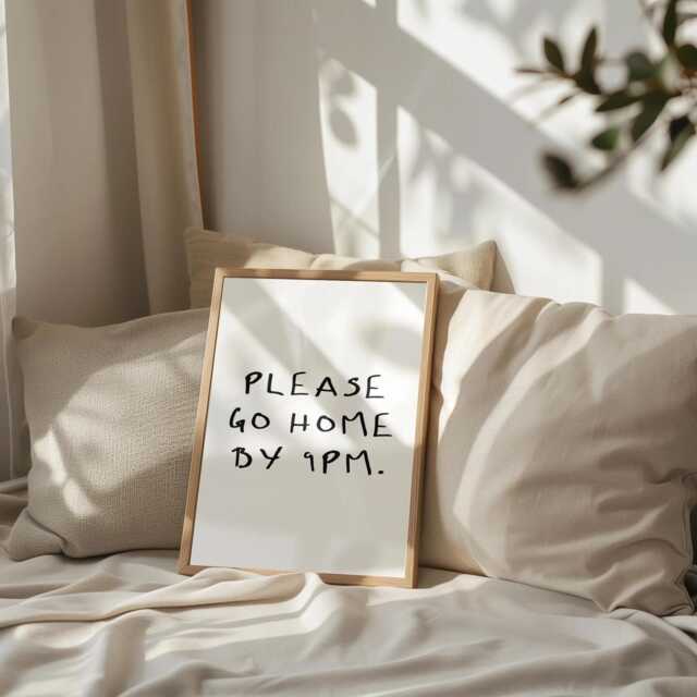 Please Leave By 9Pm Funny Living Room Print - Go Home 9 Print, Humour Typography Art, Introvert Prints, Entryway Prints - image 1