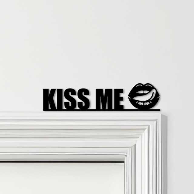 Door Topper Kiss Me Lettering Lips Various Colours Top Of Decorative Sign - Novelty Wall Decor, Frame Art, Art - image 1