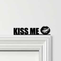 Door Topper Kiss Me Lettering Lips Various Colours Top Of Decorative Sign - Novelty Wall Decor, Frame Art, Art - thumbnail 1