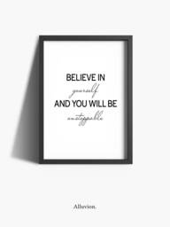 Believe in Yourself Print - Bedroom Prints Home Wall Art Decor Inspirational Quote Positivity Poster - thumbnail 1