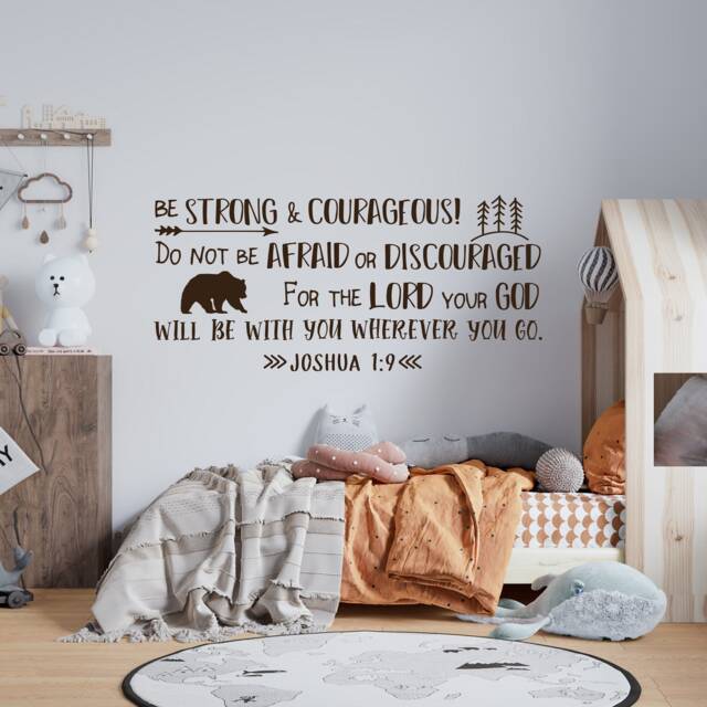 Joshua 19 Be Strong & Courageous Vinyl Wall Decal Explorer Nursery, Forest Nursery Decals, Bible Decor, Christian Ww213 - image 1