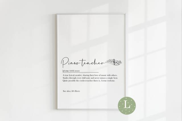 Piano Teacher Print, Gift, Definition, Quote, Teacher Prints, Gifts - image 1