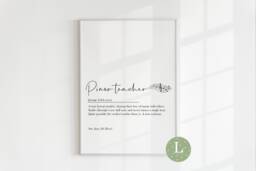 Piano Teacher Print, Gift, Definition, Quote, Teacher Prints, Gifts - thumbnail 1