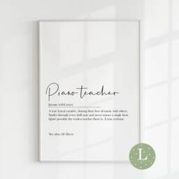 Piano Teacher Print, Gift, Definition, Quote, Teacher Prints, Gifts - thumbnail 2