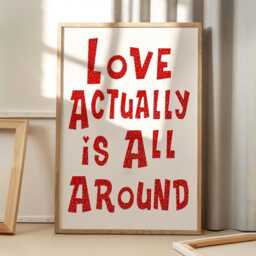 Love Actually Is All Around Print Quote Poster, Trendy Wall Art, Apartment Aesthetic Decor, Retro Home Printed Gift - thumbnail 1