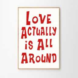 Love Actually Is All Around Print Quote Poster, Trendy Wall Art, Apartment Aesthetic Decor, Retro Home Printed Gift - thumbnail 2