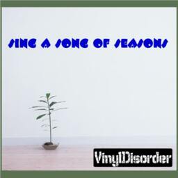 Sing A Song Of Seasons - Vinyl Wall Decal Quotes Sticker Musicroomquotes16Et - thumbnail 1