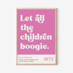 Let All The Children Boogie Gicl??e Print, Light Pink, David Bowie Starman Lyrics, Music Lyric Unframed, A1/A2/A3/A4/A5, Poster - thumbnail 1