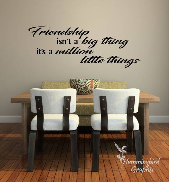 Friendship Quote Vinyl Wall Decal A Million Little Things - image 1