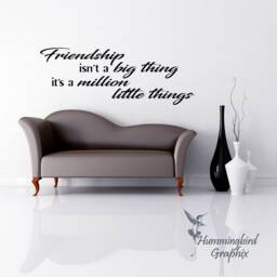 Friendship Quote Vinyl Wall Decal A Million Little Things - thumbnail 2