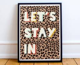 New Home Housewarming Gift - Let's Stay in Original Art Print Leopard Decor High Quality For Her - thumbnail 1