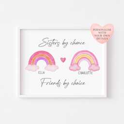 Personalised Sister Rainbow Print, Sisters By Chance Friends Choice, Wall Art - Unframed - thumbnail 1