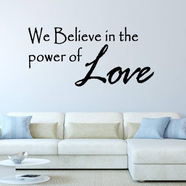We Believe in The Power Of Love Wall Decal Family Home Decor Art Sticker Power Of Love - image 1