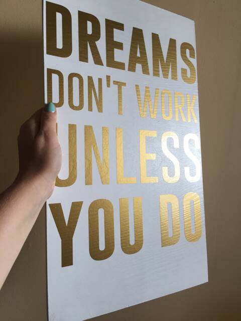 Dreams Don't Work Wood Wall Art Farmhouse Style, Gold Foil Print - image 1