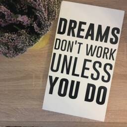 Dreams Don't Work Wood Wall Art Farmhouse Style, Gold Foil Print - thumbnail 2