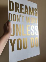 Dreams Don't Work Wood Wall Art Farmhouse Style, Gold Foil Print - thumbnail 1