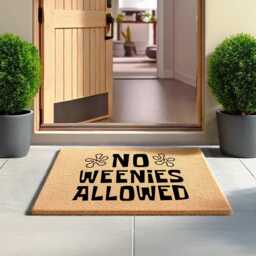 No Weenies Allowed - Funny & Bold Doormat For Entryways Perfect Homes With A Sense Of Humor Themed Cartoon Gift - thumbnail 1