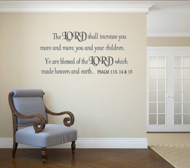 The Lord Shall Increase You More & More, Your Children. Ye Are Blessed Of The Which Made Heaven Earth. Psalm 115 14&15 - image 1