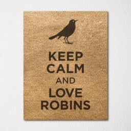 Keep Calm & Love Robins - Fine Art Print Choice Of Color Purchase 3 Receive 1 Free Custom Prints Available Upon Request - thumbnail 3