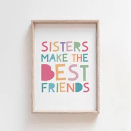 Sisters Make The Best Friends Print, Girls Bedroom Decor, Sister Prints, Wall Art, Sibling Nursery Art - thumbnail 2