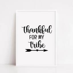 Family Print - Thankful For My Tribe Quote - thumbnail 3
