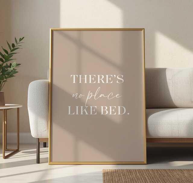 There's No Place Like Bed Print Minimalist Beige Bedroom Wall Art - image 1